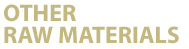 other raw materials